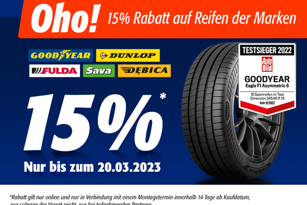 15% Rabatt auf alle Reifen der Marken Goodyear, Dunlop, Fulda, Sava und Debica
